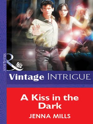 cover image of A Kiss In the Dark
